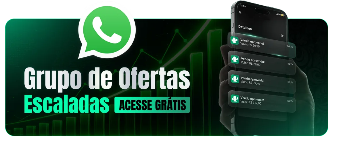 Grupo de ofertas escaladas no WhatsApp, acesse grátis